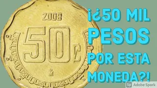 ¡¿ Esta moneda de 50 CENTAVOS vale MILES de PESOS ?!