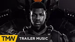 Pacific Rim Uprising - Trailer Music | Brand X Music - Anarchy Now