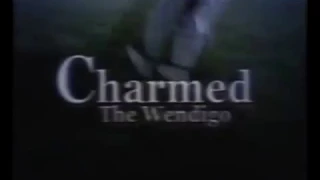 Charmed "The Wendigo" 80s Vintage style opening "Stranger in Town"