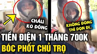 Ở điều hòa 1 tháng '700K TIỀN ĐIỆN', cô gái 'BÓC PHỐT' chủ trọ nào ngờ dân mạng QUAY XE | Tin 3 Phút