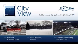 City View 2024: Public Service Stories from Fort Collins, Episode 5