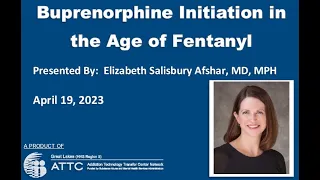 Buprenorphine Initiation in the Age of Fentanyl