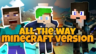 JackSepticEye - All The Way by Schmoyoho - Minecraft music video