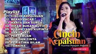 CINCIN KEPALSUAN - NURMA PAEJAH FULL ALBUM TERBARU OM ADELLA 2023