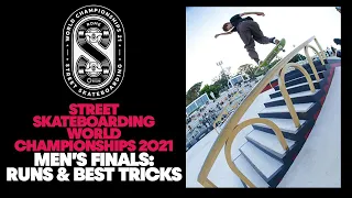 Men's Finals: Runs and Best Tricks | Street Skateboarding World Championships 2021