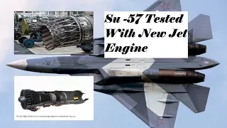 Russia Flies First Su-57 Fitted With New 2nd Stage Engine - 2018
