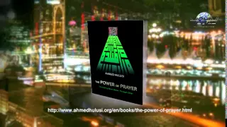 Power of Prayer #AhmedHulusi #Dhikr