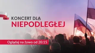 Koncert dla Niepodległej - PGE Stadion Narodowy [NA ŻYWO]