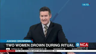 Two women drown during a ritual