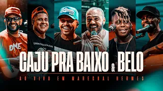 Caju pra Baixo &  Belo - #OndeTudoComeçou (Gravado ao vivo em Marechal Hermes)