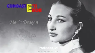 MARIA DRAGAN - CUNOAȘTE-ȚI EROII I 2