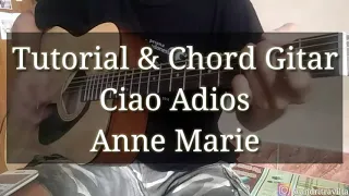 Ciao Adios ~ Anne Marie (Tutorial)