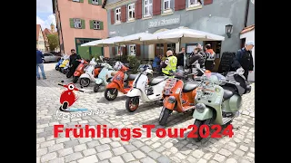 FrühlingsTour 2024 - initiiert von #VespaReisen 🛵. Wir rollern zu die Franken 😀