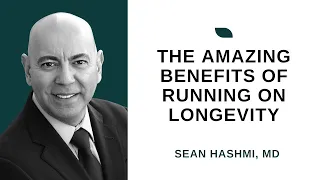 The amazing benefits of running on longevity