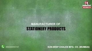 Stationery Products by Sun-deep Chalks Mfg. Co., Mumbai