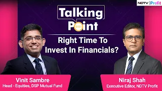 Why Should One Be Constructive On Financials Currently? | Talking Point With Niraj Shah