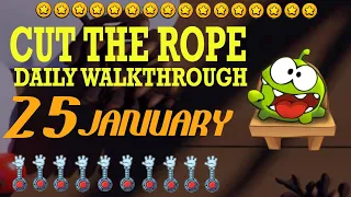 Cut The Rope Daily January 25 | #walkthrough  | #10stars | #solution