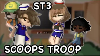 Stranger Things S3 React To The Scoops Troop || ST3 || READ DESC GRR