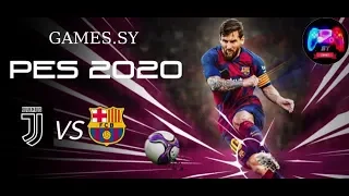 مبارة عالمية  برشلونة * يوفانتوس   بتعليق فهد العتيبي  Barcelon *Juventus #  PES 2020