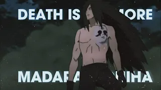 MADARA UCHIHA - Death is no more[slowed] - [EDIT/AMV]