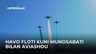 Chirchiqda Havo floti kuni munosabati bilan aviashou