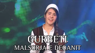 Malsorja e Deqanit - Gurbeti #Eurolindi 2024