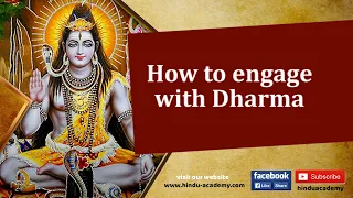 How to engage with Dharma? | Jay Lakhani | Hindu Academy| Basics of Hinduism Explained