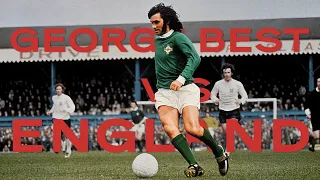 George Best vs England | Dominating World Champions | 03.05.1969