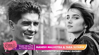 A-List Beauty Access with Manish Malhotra and Tara Sutaria