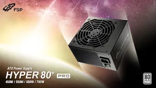 【HYPER 80+ PRO】Power Supply More Than Standard - FSP Group