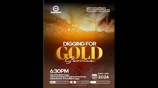Digging for Gold Service (Onsite & Online) // RCCG City of David (30th April 2024) @ 6:30pm