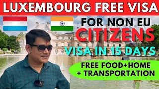 🇱🇺 Luxembourg free work Visa for Non EU citizen’s || Luxembourg visa 2023-24