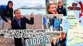 HOW FAR FROM HOME CAN WE GET IN 24HOURS WITH ONLY £100?! 😵💰