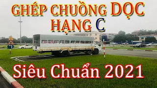 Ghép Chuồng Dọc Hạng C , Lùi Chuồng Dọc C Sân Đức Thịnh Đình , Đình Xuyên Siêu Dễ