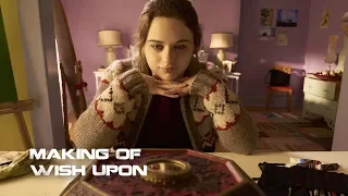 Making Of The Scary Movie 'Wish Upon' '2017' Starring Joey King and Shannon 'Barb' Purse