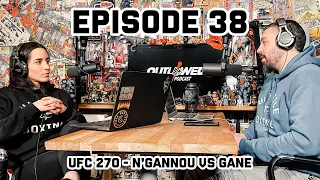 UFC 270 Francis N'gannou vs Ciryl Gane | The Outlawed Picks Podcast Episode #38