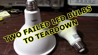 Two failed LED bulbs for teardown to find why they quit working