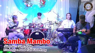 Hoà Tấu Liên Khúc Samba Mambo Band Mở Màn Chơi Quá Hay_ Nhạc Sống PhạmTiến