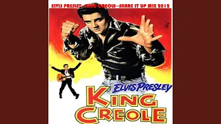 King Creole (Snare It Up Mix)
