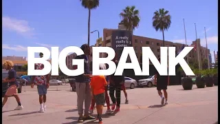 "Big Bank" - @YG | @THEFUTUREKINGZ