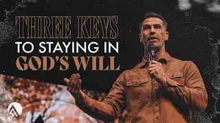 Three Keys to Staying in God’s Will // Brian Guerin // Sunday Service