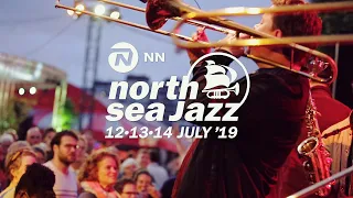 NN North Sea Jazz Festival 2019 - A Look Back
