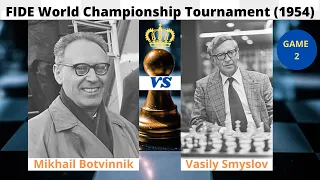 02 - Mikhail Botvinnik(White) vs Vasily Smyslov(Black) FIDE World Chess Championship Tournament 1954