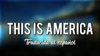 Childish Gambino - This Is América 👯 (Traducida al español)