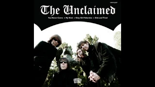 The Unclaimed - You Never Come