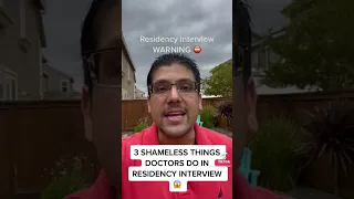 3 😱SHAMELESS🙈things doctors do in ⛔️RESIDENCY INTERVIEW #usmle