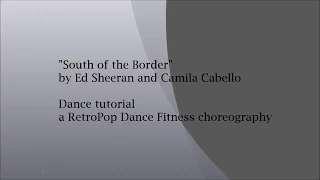 South of the Border - RetroPop choreo tutorial [mirrored]