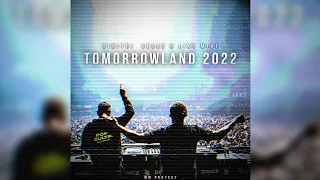 Tomorrowland 2022 - Dimitri Vegas & Like Mike (MW Proyect Set Remake) (SPECIAL 1K)