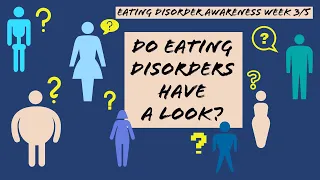 NEDA | ANOREXIA RECOVERY | DO EATING DISORDERS HAVE A LOOK?