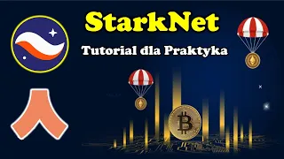 StarkNet + Argent X portfel + Airdrop - Wszystko co musisz wiedzieć! [Tutorial dla Praktyka]